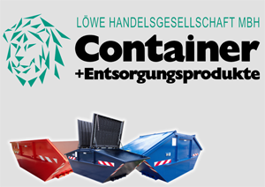 Löwe Handelsgesellschaft mbH - Container und Entsorgungsprodukte